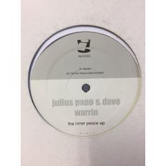 Julius Papp & Dave Warrin - Julius Papp & Dave Warrin - The Inner Peace EP - I! Records