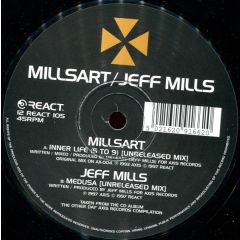 Millsart / Jeff Mills - Millsart / Jeff Mills - Inner Life / Medusa (Remixes) - React