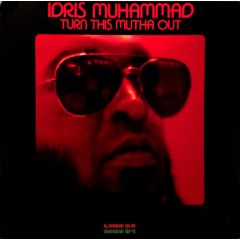 Idis Muhammad - Idis Muhammad - Turn This Mutha Out - Kudu