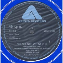 Harvey Mason - Harvey Mason - Till You Take My Love - Arista
