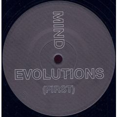 Mind Evolutions - Mind Evolutions - First - Kick Down