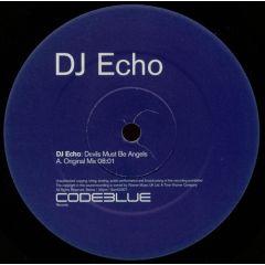 DJ Echo - DJ Echo - Devils Must Be Angels - Codeblue