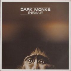Dark Monks Feat Mim - Dark Monks Feat Mim - Insane - Digidance