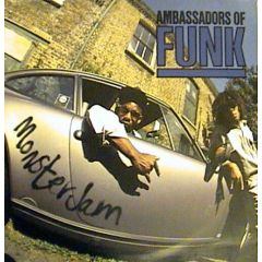 Ambassadors Of Funk - Ambassadors Of Funk - Monster Jam - Living Beat