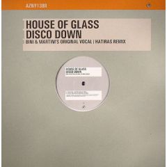 House Of Glass - House Of Glass - Disco Down (Remixes) - Azuli