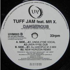 Mr X & Tuff Jam - Mr X & Tuff Jam - Dangerous - Undavybe