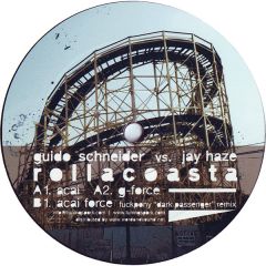 Guido Schneider Vs. Jay Haze - Guido Schneider Vs. Jay Haze - Rollacoasta - Tuning Spork Records