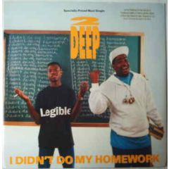 2 Deep - 2 Deep - I Didn't Do My Homework - Cold Chillin