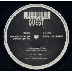 Quest - Quest - Now Will You Believe - Sun Up
