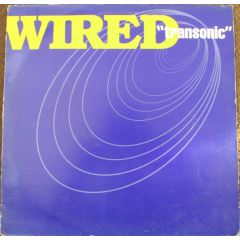Wired - Wired - Transonic - Future Groove