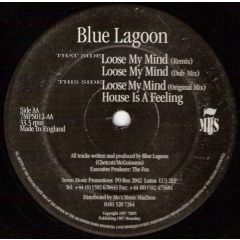 Blue Lagoon - Blue Lagoon - Loose My Mind E.P. - 7MPS
