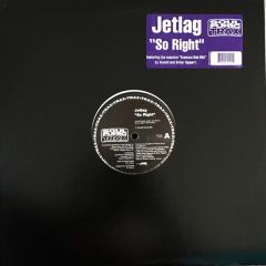 Jetlag - Jetlag - So Right - Soul Furic Trax
