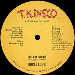 Uncle Louie - Uncle Louie - Full Tilt Boogie - Tk Disco