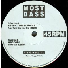 Most Bass - Most Bass - Every Time It Rains - Archangel