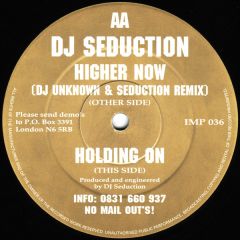 DJ Seduction - DJ Seduction - Higher Now / Holding On - Impact