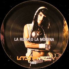 Raul Mezcolanza / Elton D - Raul Mezcolanza / Elton D - La Rubia O La Morena - Lactik