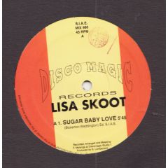 Lisa Skoot - Lisa Skoot - Sugar Baby Love - Discomagic Records