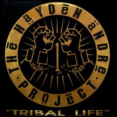 Hayden Andre Project - Hayden Andre Project - Tribal Life - Strobe