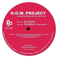How Project - How Project - Bombjack - Deepbass Records