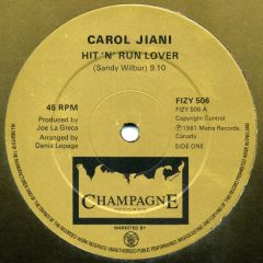 Carol Jiani - Carol Jiani - Hit 'N' Run Lover - Champagne