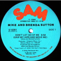 Mike & Brenda Sutton - Mike & Brenda Sutton - Don't Let Go Of Me - SAM