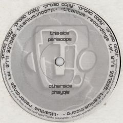 Unknown Artist - Unknown Artist - Periscope - Titanium Recordings