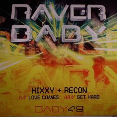 Hixxy & Recon - Hixxy & Recon - Love Comes - Raver Baby