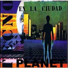 Tecno Planet - Tecno Planet - En La Ciudad - Lucas Records
