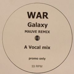 WAR - WAR - Galaxy (2005 Remix) - Mauve