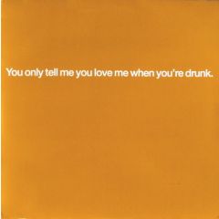 Pet Shop Boys - Pet Shop Boys - You Only Tell Me You Love Me When - Parlophone