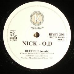 Nick-O.D / Younghead - Nick-O.D / Younghead - Ruff Dub (Remix) / Bad Bad Man - Reinforced