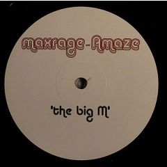 Maxrage & Amaze - Maxrage & Amaze - The Big M - Rococo