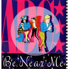 ABC - ABC - Be Near Me - Neutron Records