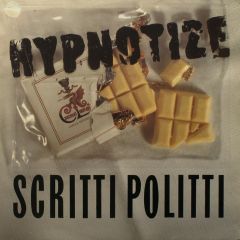 Scritti Polliti - Scritti Polliti - Hypnotize - Virgin