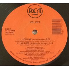 Velvet - Velvet - Hold Me - RCA