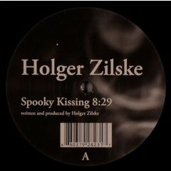 Holger Zilske - Holger Zilske - Spooky Kissing - Playhouse