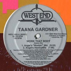 Taana Gardner - Taana Gardner - Work That Body - West End Records