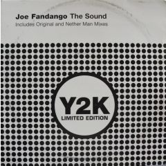 Joe Fandango - Joe Fandango - The Sound - Y2K