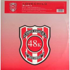 Lovechild - Lovechild - Gloria Remixes - Forty Eight K
