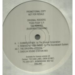 Original Rockers - Original Rockers - Push Push (Remix EP) - The Cake Label
