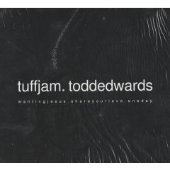 Tuff Jam & Todd Edwards - Tuff Jam & Todd Edwards - One Day - I! Records
