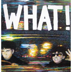 Soft Cell - Soft Cell - What! - Some Bizarre
