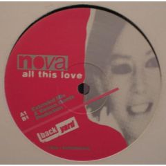 Nova  - Nova  - All This Love - Backyard 5 Djx2