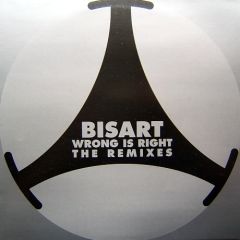 Bis-Art - Bis-Art - Wrong Is Right (The Remixes) - Pure Dance