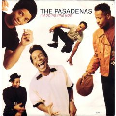 The Pasadenas - The Pasadenas - I'm Doing Fine Now - Columbia