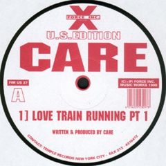 Care - Care - Love Train Running - Force Inc