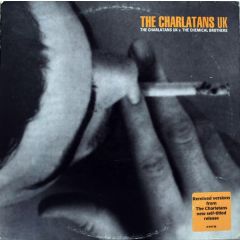The Charlatans Uk - The Charlatans Uk - The Charlatans UK V. The Chemical Brothers - Atlantic