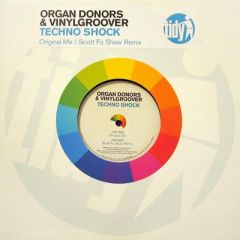 Organ Donors & Vinylgroover - Organ Donors & Vinylgroover - Techno Shock - Tidy Trax