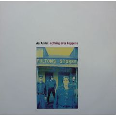 Del Amitri - Del Amitri - Nothing Ever Happens - A&M