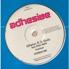 Whelan & Di Scala Feat. Nikki Belle - Whelan & Di Scala Feat. Nikki Belle - Teardrops - Adhesive
